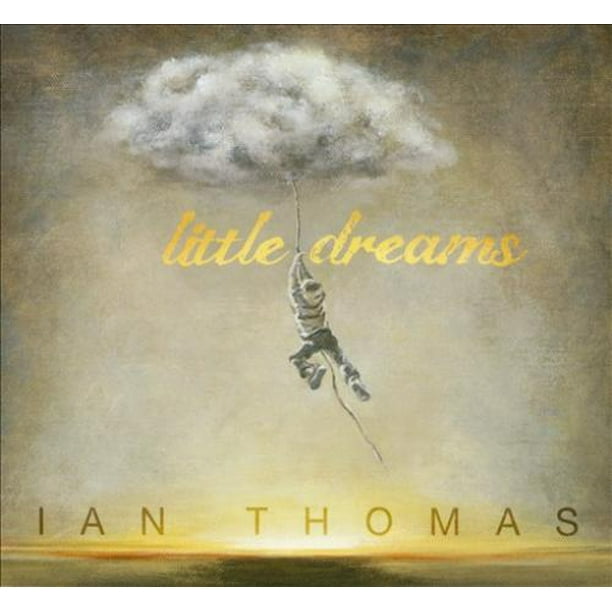 Ian Thomas (Percussion) Little Dreams [Digipak] CD