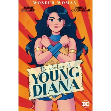 Wonder Woman: The Adventures of Young Diana, (Paperback)