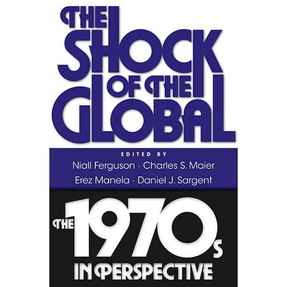 The Shock of the Global (Paperback)