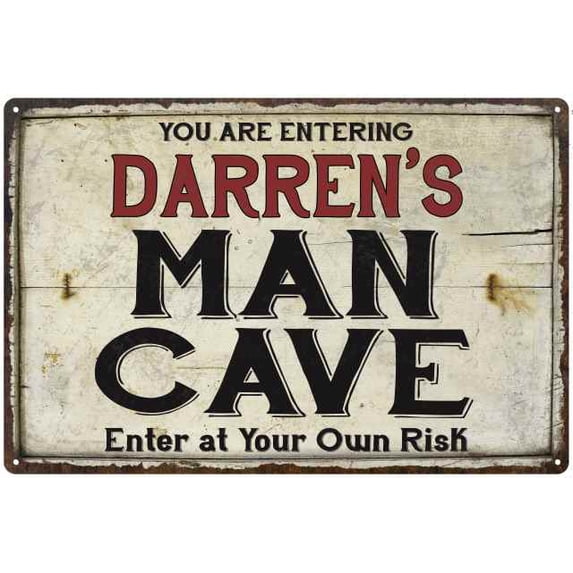 DARREN'S Man Cave Sign Rustic 8 x 12 Matte Finish Metal 108120035246