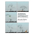 thumbnail image 1 of Pre-Owned Animal Internet: Nature and the Digital Revolution (Paperback) 1939931339 9781939931337, 1 of 1