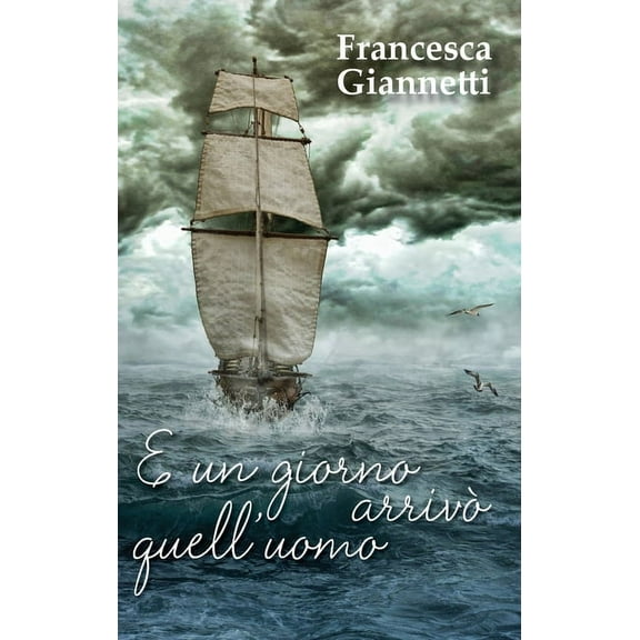 E un giorno arrivò quell'uomo (Paperback)