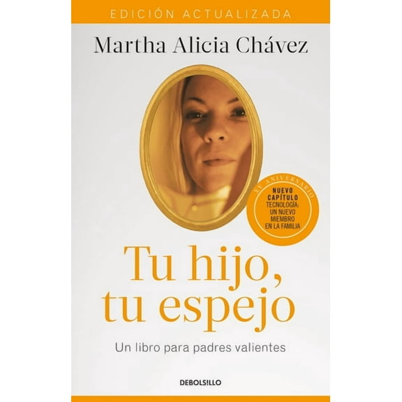 Tu hijo, tu espejo (Edición actualizada) / Your Child, Your Mirror (Paperback)