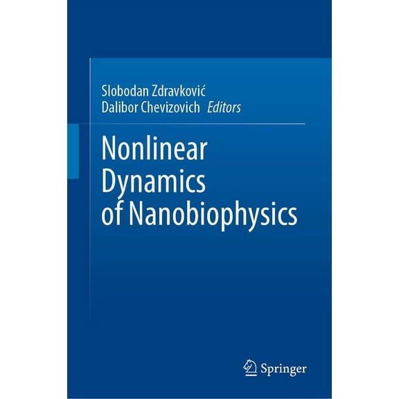 Nonlinear Dynamics of Nanobiophysics, (Hardcover)