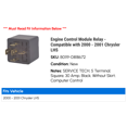 thumbnail image 2 of Engine Control Module Relay - Compatible with 2000 - 2001 Chrysler LHS, 2 of 2