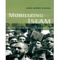 thumbnail image 1 of Mobilizing Islam Religion, Activism, and Political Change in Egypt, 1 of 1