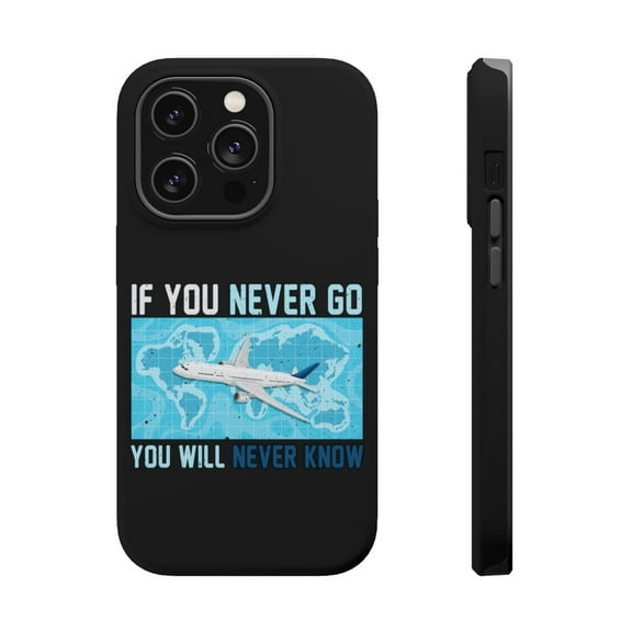 DistinctInk Tough Case for Apple iPhone 15 PRO (6.1" Screen), Compatible with MagSafe Charging - Never Go Never Know