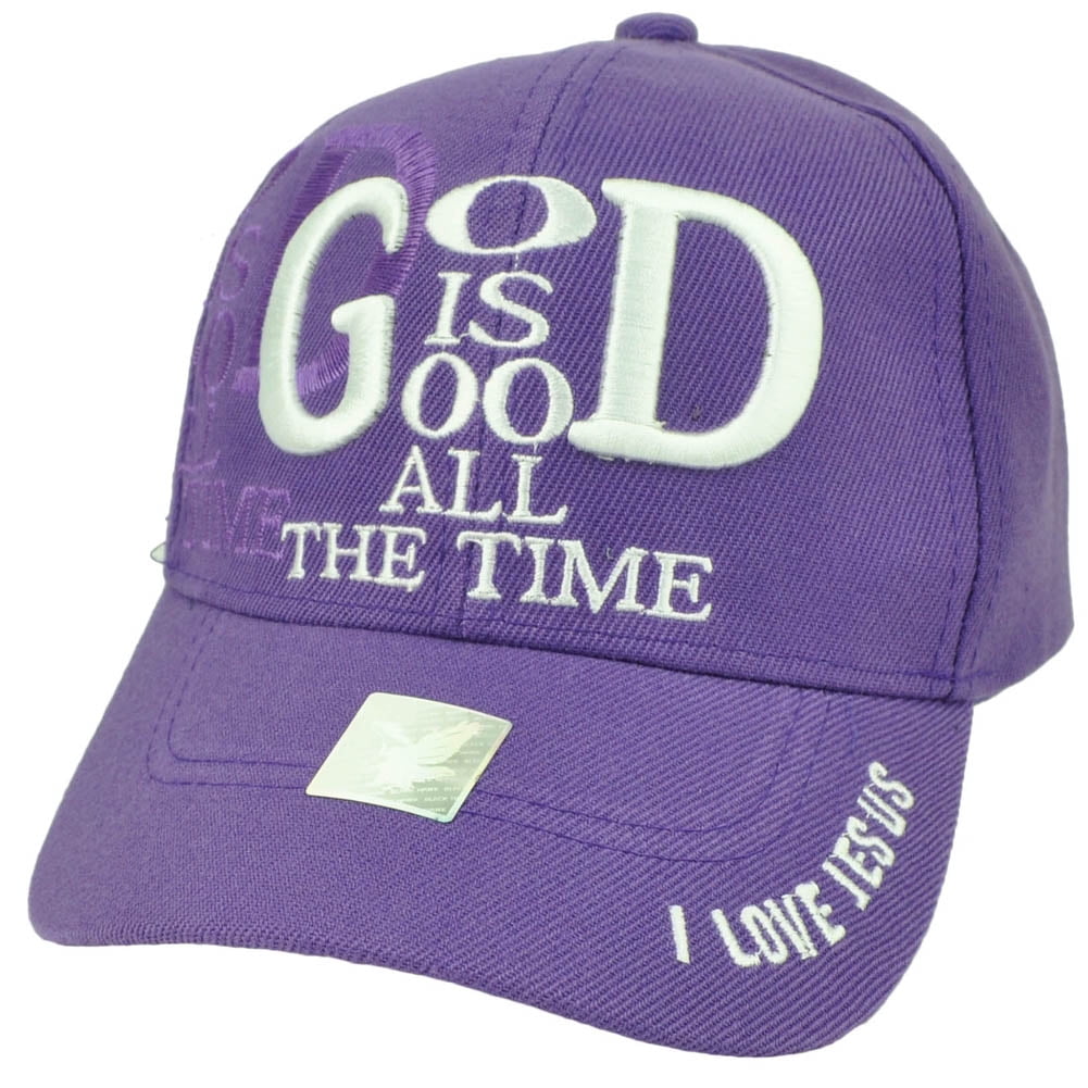 god is good all the time hat