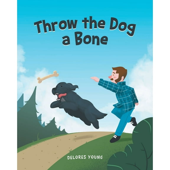 Throw the Dog a Bone (Paperback)