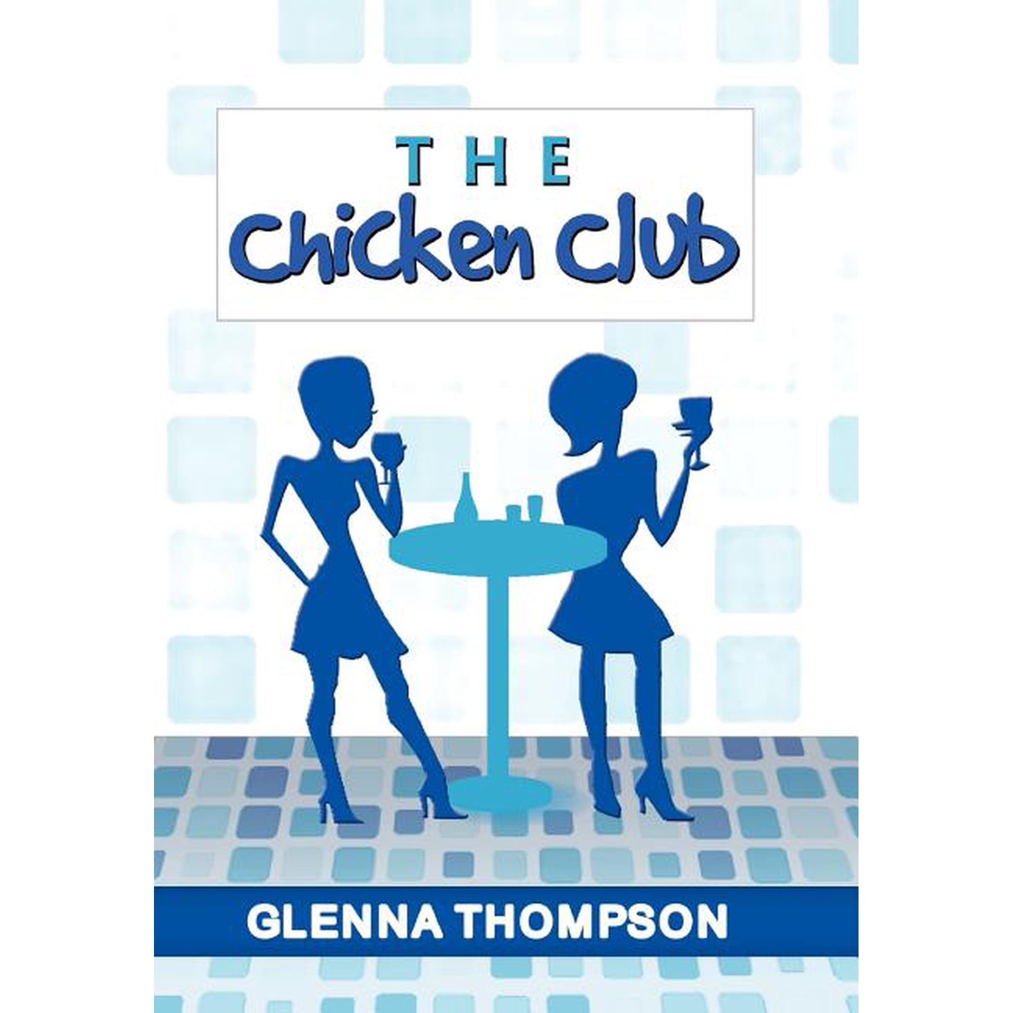 The Chicken Club (Hardcover)