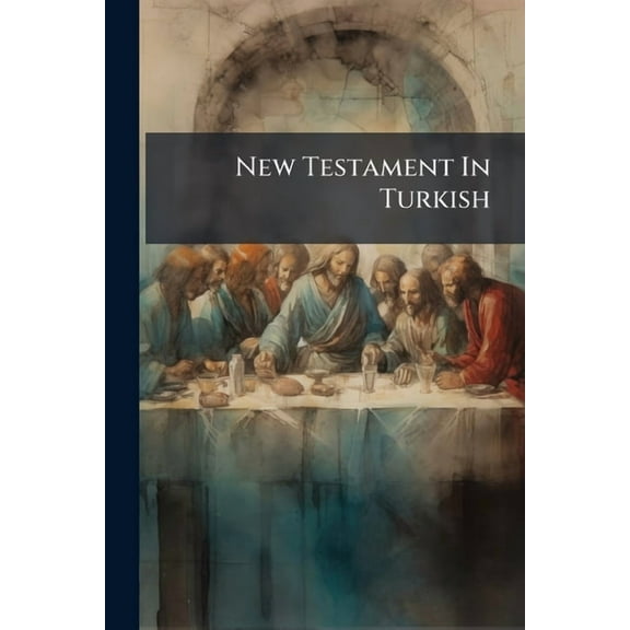 New Testament In Turkish, (Paperback)