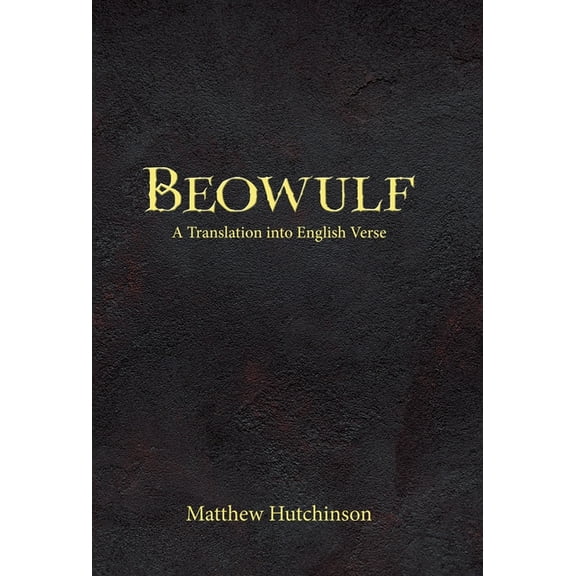 Beowulf : A Translation into English Verse
