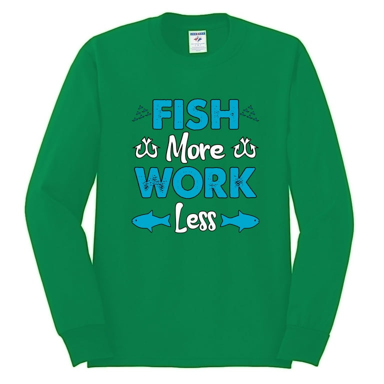 Wild Bobby, Fish More Work Less Pro Fishermen, Fishing, Men Long Sleeve  Shirt, Heather Black, Medium 