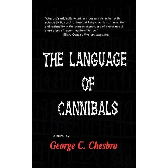 The Language of Cannibals (Paperback) by George C Chesbro