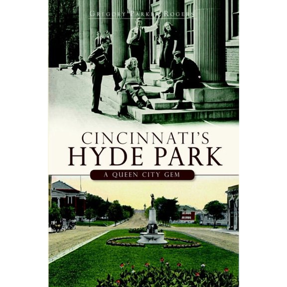 Brief History Cincinnati's Hyde Park: A Queen City Gem, (Paperback)
