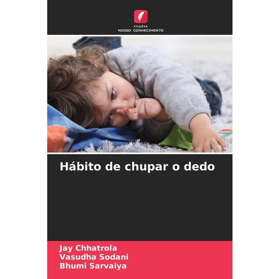 Hábito de chupar o dedo, (Paperback)