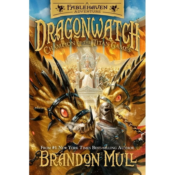 Dragonwatch: Champion of the Titan Games (Series #4) (Hardcover)