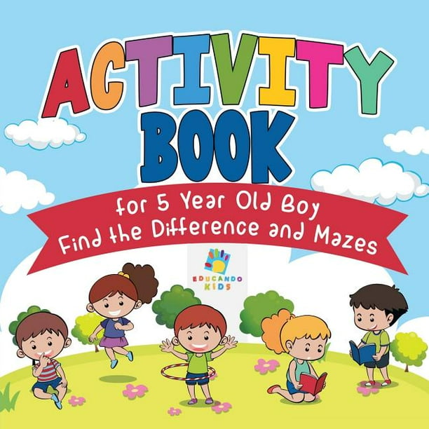 Activity Book for 5 Year Old Boy Find the Difference and Mazes (Paperback)
