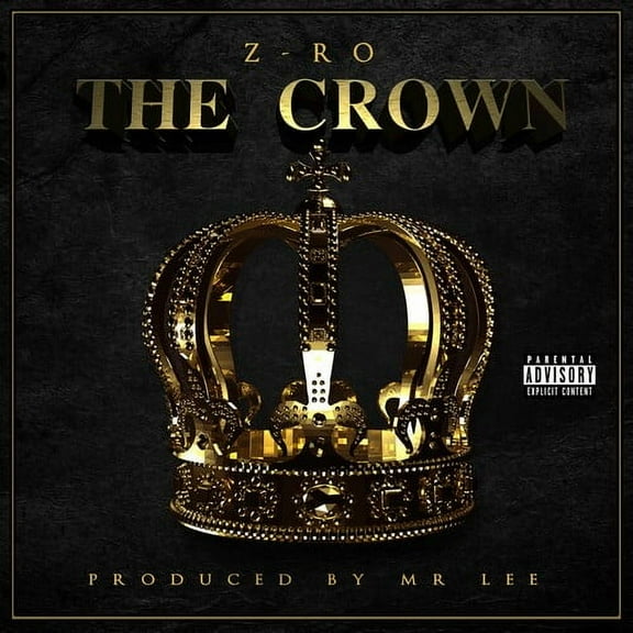 Z-Ro - The Crown - Music & Performance - CD