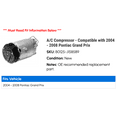 thumbnail image 2 of A/C Compressor - Compatible with 2004 - 2008 Pontiac Grand Prix 2005 2006 2007, 2 of 2