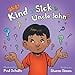 What Kind of Sick is Uncle John? (Paperback)