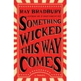 thumbnail image 1 of Pre-Owned Something Wicked This Way Comes, Paperback by Bradbury, Ray, ISBN 1501167715, ISBN-13 9781501167713, 1 of 1