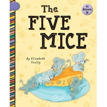 In Bloom The Five Mice, (Paperback)
