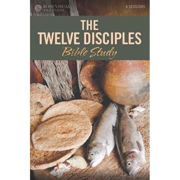 Pre-Owned The Twelve Disciples Bible Study: Bible Study 6 Sessions (Rose Visual Bible Studies) Paperback