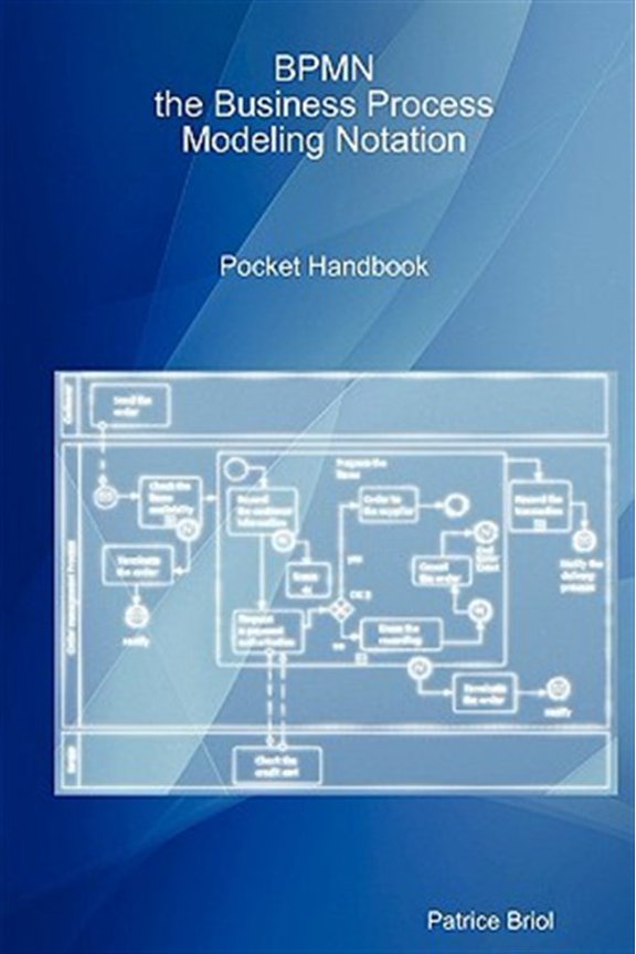 Pre-Owned Bpmn, the Business Process Modeling Notation Pocket Handbook (Paperback)