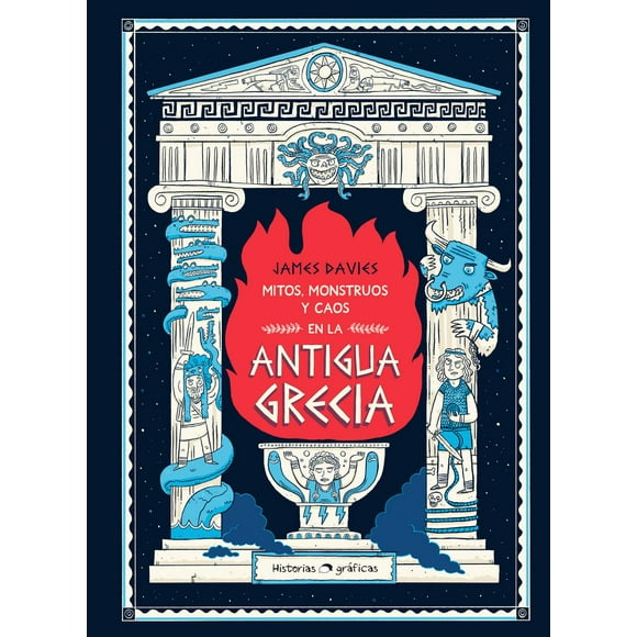 Mitos, Monstruos y Caos de la Antigua Grecia Océano Historias gráficas 9786075574455