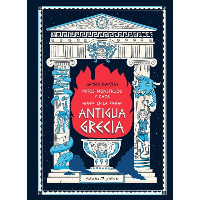 Mitos, Monstruos y Caos de la Antigua Grecia Océano Historias gráficas 9786075574455