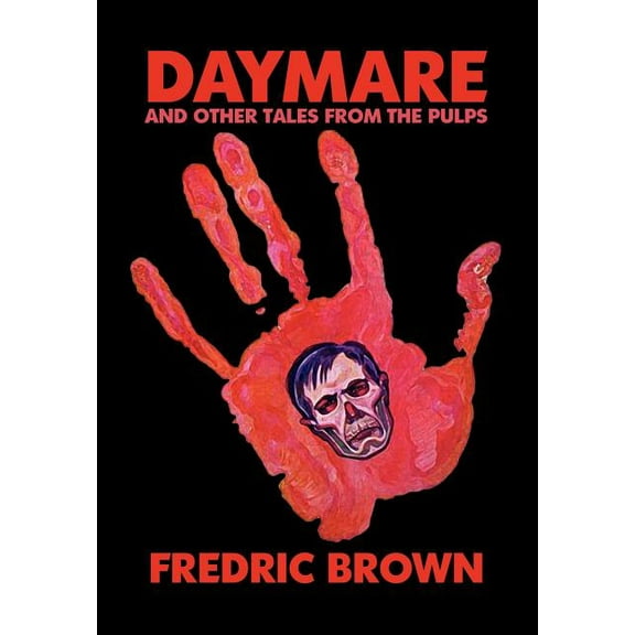 Daymare and Other Tales from the Pulps, (Hardcover)
