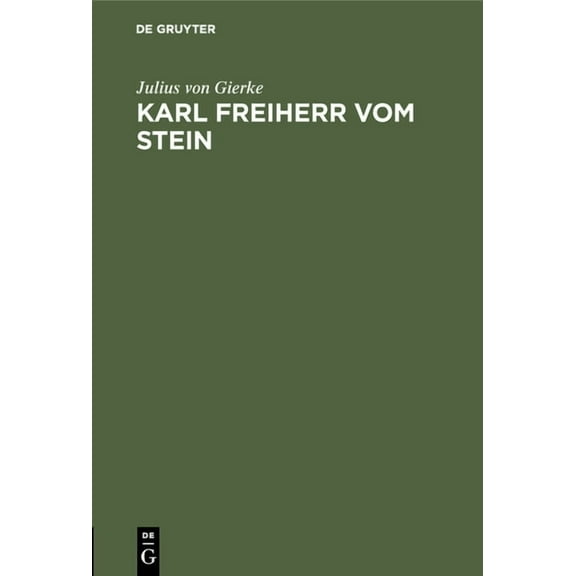 Karl Freiherr vom Stein, (Hardcover)