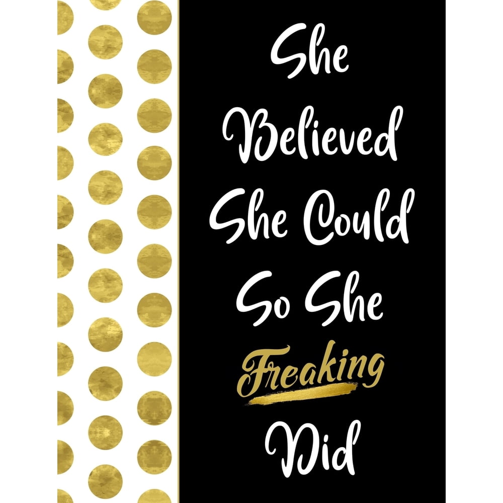 Inspirational Journals for Women: She Believed She Could So She