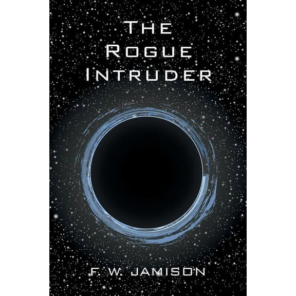 The Rogue Intruder (Paperback)