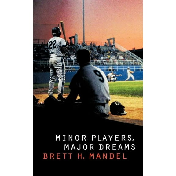 Minor Players, Major Dreams, (Paperback)