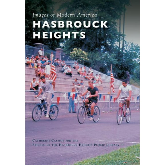 Images of Modern America: Hasbrouck Heights (Paperback)
