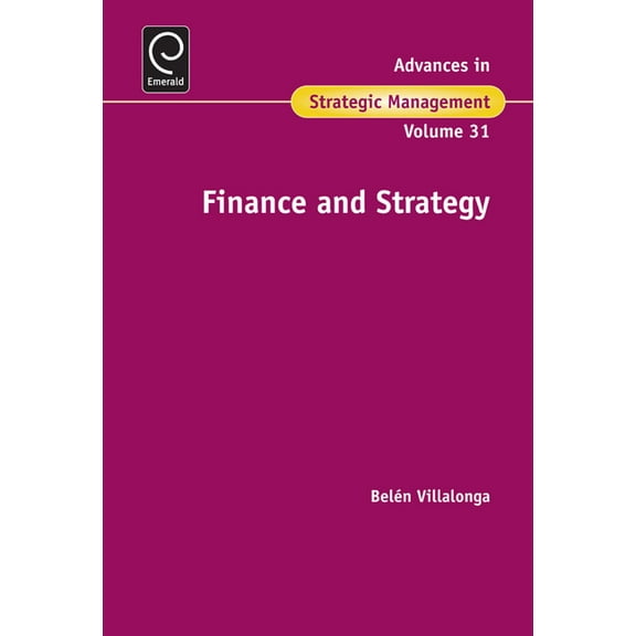 Advances in Strategic Management Finance and Strategy, Book 31, (Hardcover)