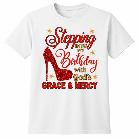 Stepping Into My Birthday Graphic T-Shirt, Unisex Crew Neck Tee