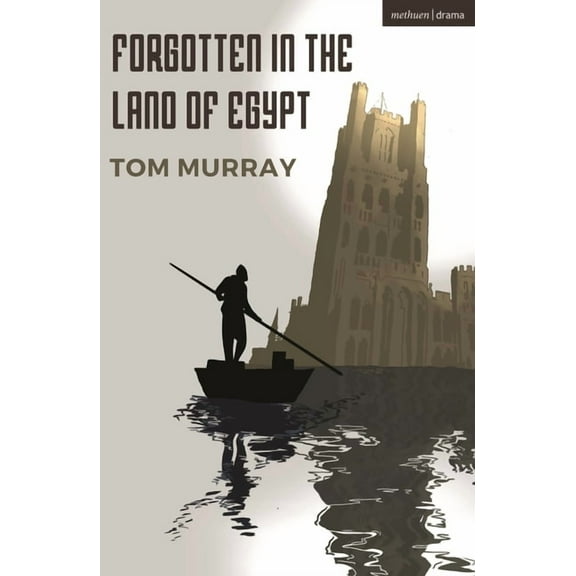 Modern Plays Forgotten in the Land of Egypt, (Paperback)