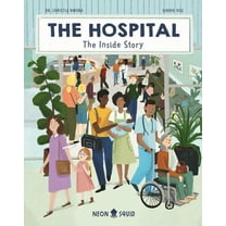 Inside Story The Hospital: The Inside Story, (Hardcover)