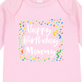 thumbnail image 4 of Inktastic Happy Birthday Mommy Boys or Girls Long Sleeve Baby Bodysuit, 4 of 5