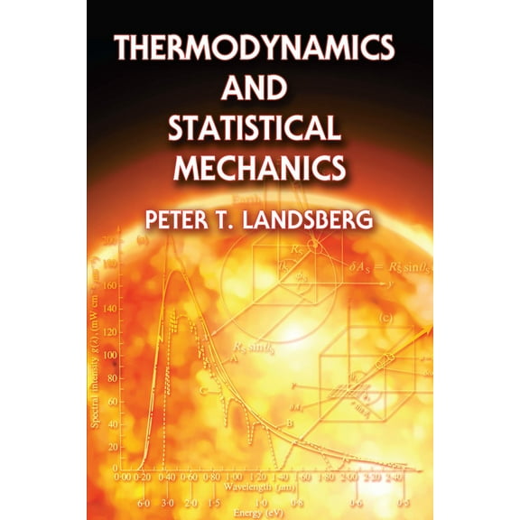 Pre-Owned Thermodynamics and Statistical Mechanics (Paperback) 0486664937 9780486664934