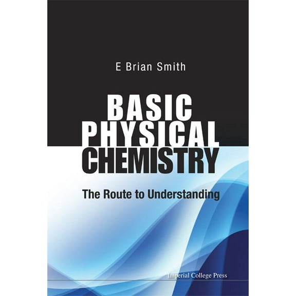 Basic Physical Chemistry, (Hardcover)