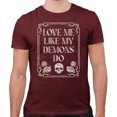 thumbnail image 2 of Love Me Like My Demons Do Shirt Unisex X-Large Maroon, 2 of 5