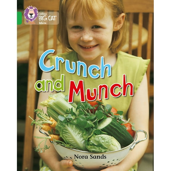 Collins Big Cat Crunch and Munch: Band 05/Green, (Paperback)
