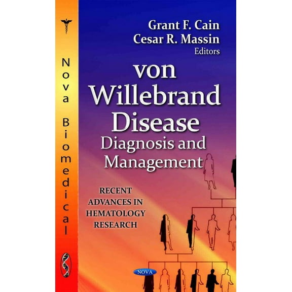 Von Willebrand Disease : Diagnosis and Management