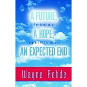 Future, a Hope, an Expected End