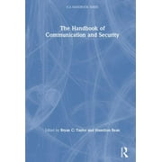 Ica Handbook The Handbook of Communication and Security, (Hardcover)
