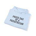 thumbnail image 4 of Pediatrician Dad Hoodie Gifts Hooded Sweatshirt Pullover Shirt, 4 of 4